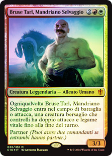 Bruse Tarl, Boorish Herder | Commander 2016 - Italian | Star City Games