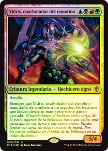 Yidris, Maelstrom Wielder | Commander 2016 - Spanish | Star City Games Yidris, Maelstrom Wielder | Commander 2016 - Spanish | Star City Games