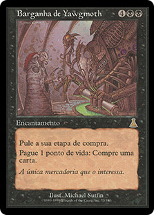 Yawgmoth's Bargain | Urza's Destiny - Portuguese | Star City Games