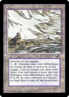 Thawing Glaciers | Alliances - French | Star City Games