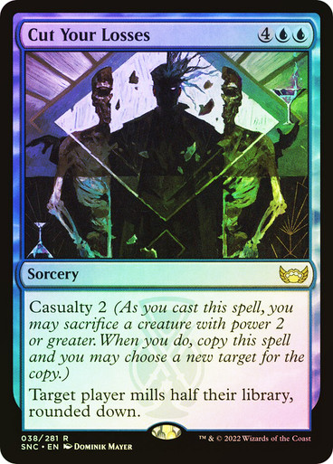 cards with casualty mtg Cut Your Losses | Streets of New Capenna copy it Why is NO ONE talking