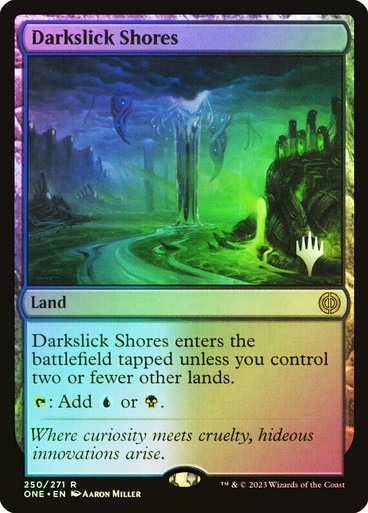 Darkslick Shores (Promo Pack) (Phyrexia: All Will Be One) | Promo