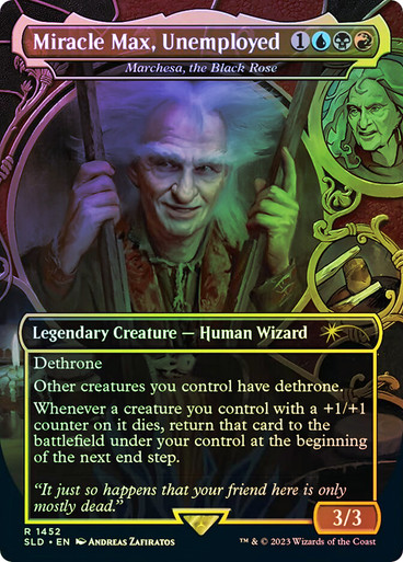 mtg black miracle cards Max, Unemployed put a +1/+1 counter on it.) Other creatures you control have dethrone Marchesa, the Black Rose (Miracle