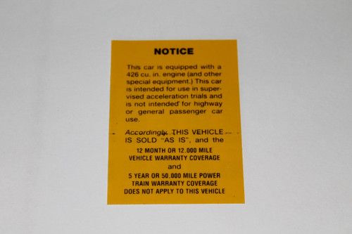 1963-1965 426 Engine Glovebox Warranty Avoidance Decal
