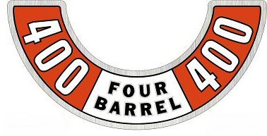 Decal Air Cleaner 72-74 400 Four Barrel