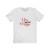 You are my Magic Short Sleeve