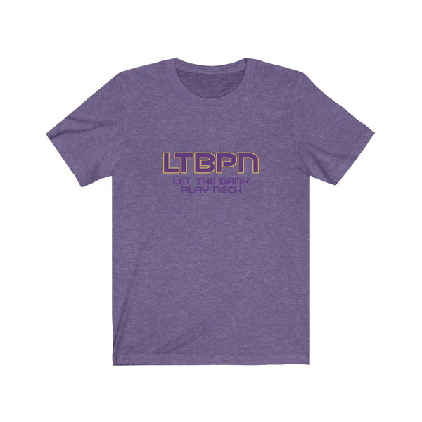 Let the band play Neck Short Sleeve Tee
