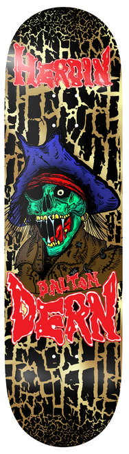 HEROIN DALTON DERN KO2 PIRATE DECK 8.75