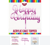 Acrylic Topper Happy Birthday - Pink