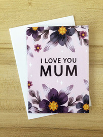 I love You Mum Card Purple Flowers