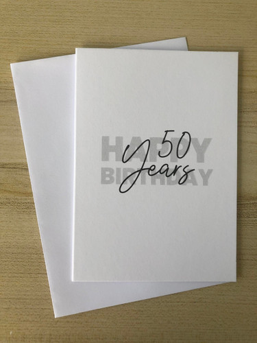 Happy Birthday 50 Years Card White