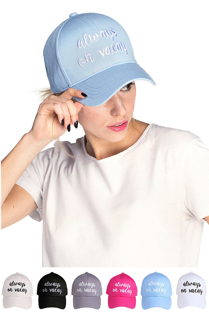 Women's Embroidered Slogan Baseball Cap – Style 2017-ALWAYS by BURACQ