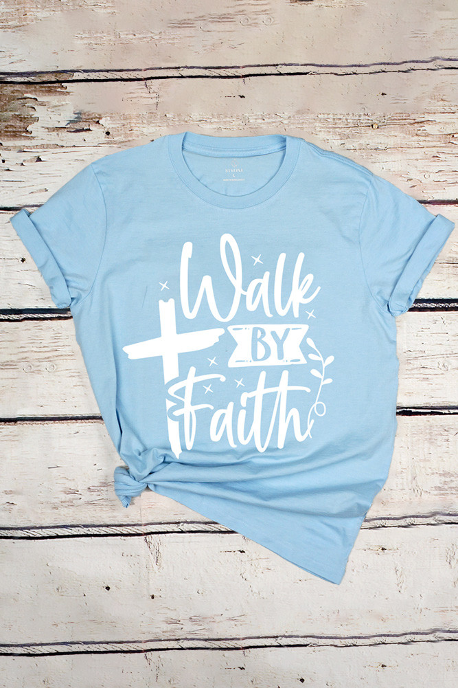 Women's Walk by Faith Graphic T-Shirt by BURACQ