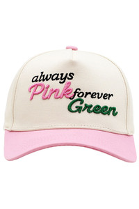 ALWAYS PINK GREEN FOREVER Embroidered Letter Baseball Cap
