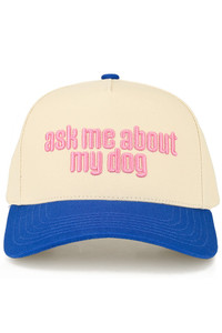 CC BEANIE ASK ME ABOUT MY DOG Letter Embroidered on Two Tone Baseball Cap Trucker Hat