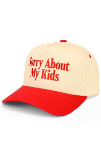 CC BEANIE SORRY ABOUT MY KIDS Letter Embroidered on Two Tone Baseball Cap Trucker Hat