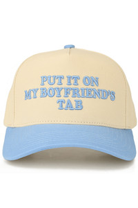 CC BEANIE PUT IT ON MY BOYFRIEND'S TAB Letter Embroidered on Two Tone Baseball Cap Trucker Hat