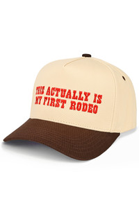 CC BEANIE THIS ACTUALLY IS MY FIRST RODEO Letter Embroidered on Two Tone Baseball Cap Trucker Hat