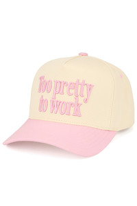 CC BEANIE TOO PRETTY TO WORK Letter Embroidered on Two Tone Baseball Cap Trucker Hat