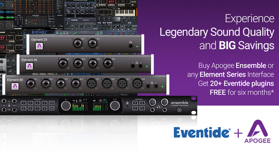 Buy An Apogee Interface & Get Free Access To Eventide Plugins