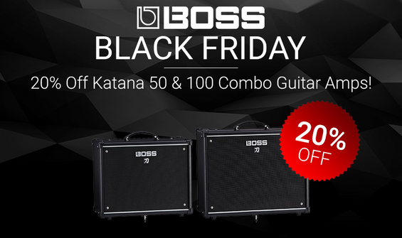 Black Friday 2018: 20% Off Boss Katana 50 & 100 Combo Guitar Amps!