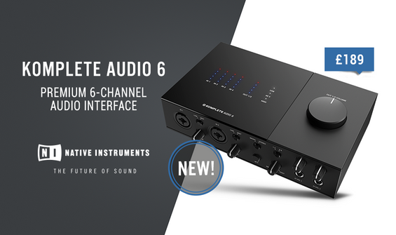 NI Launch A New Komplete Audio 6 Interface With Free Software!