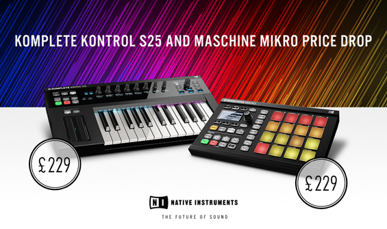 Native Instruments KK S25 & Maschine Mikro Price Drop!