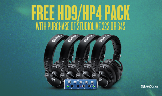 Free Presonus HD9 / HP4 Pack With Studiolive 64s or 32s Mixers