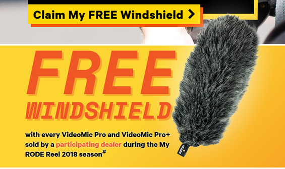 Claim A Free Windshield With Every Rode Videomic Pro Purchase!