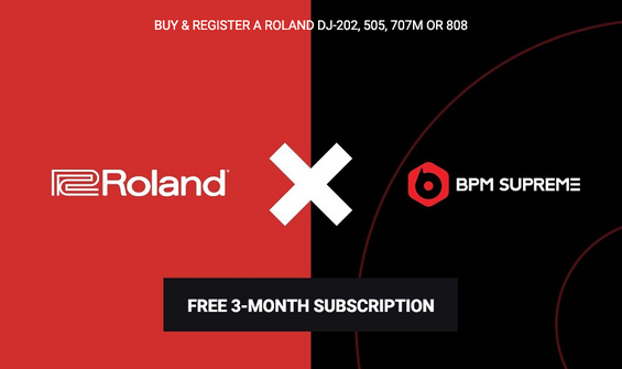 Free BPM Supreme Subscription With Roland DJ Controllers