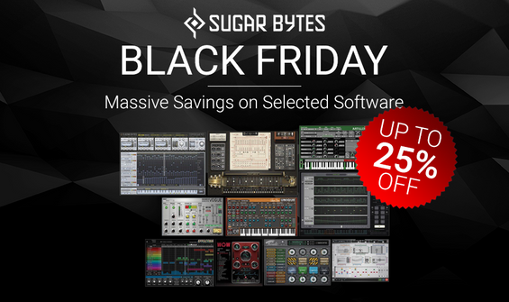 Black Friday 2020: Sugar Bytes Software Sale