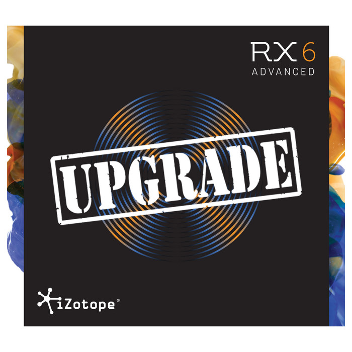 iZotope RX 6 Advanced UPGRADE from RX 1-5 Standard