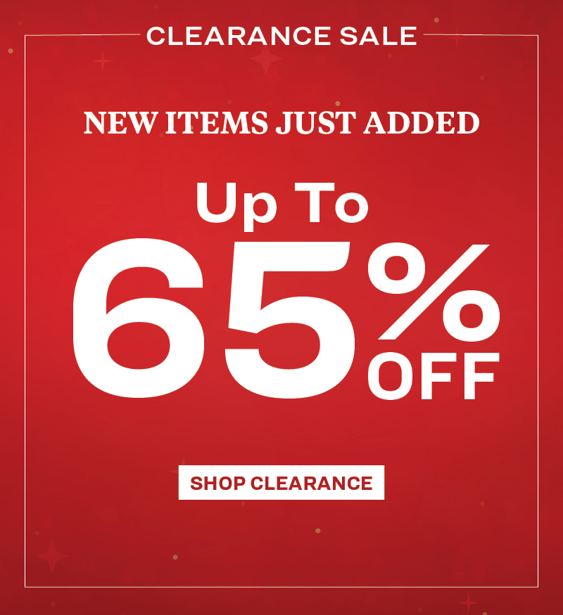 Up tp 65% Off Clearance - Shop Now!