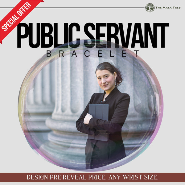 PUBLIC SERVANT / GOVERNMENT EMPLOYEE Bracelet