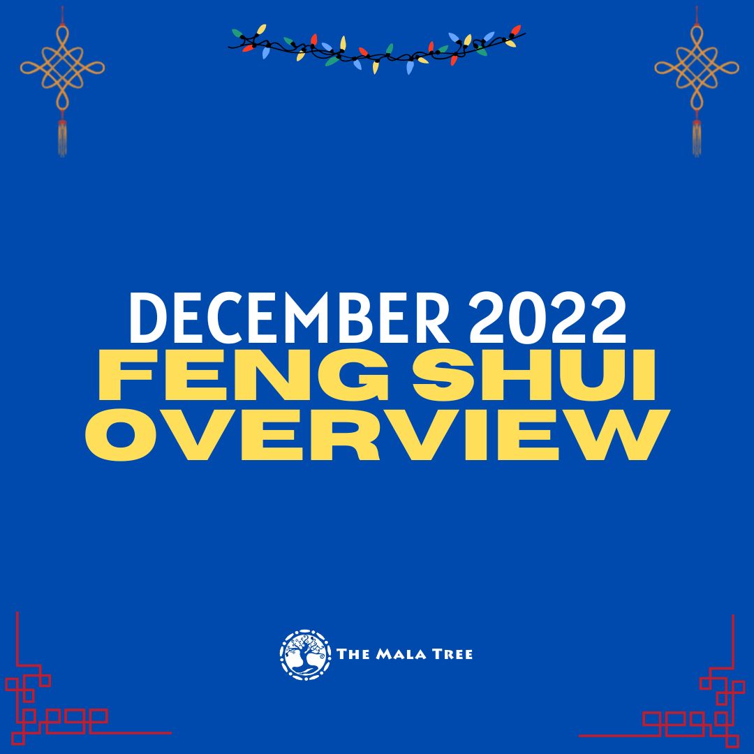 december-2022-feng-shui-forecast-the-mala-tree-best-crystal-shop-philippines.jpeg