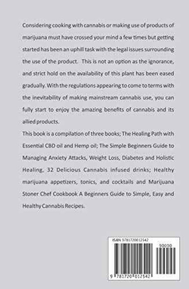 The Cannabis Cookbook Bible 3 Books in 1: Marijuana Stoner Chef Cookbook, The Healing Path with Essential CBD oil and Hemp oil 32 Delicious Cannabis infused drinks Moodporium