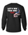 Wicked Tuna Strong Long Sleeve Tees