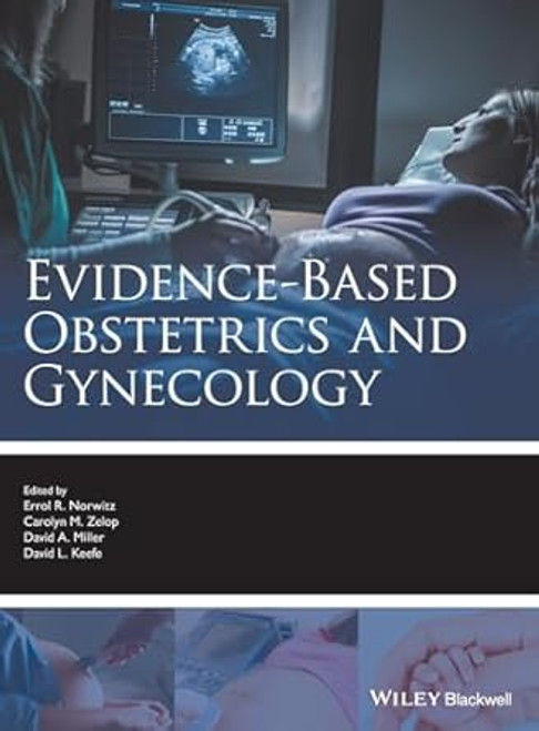 (eBook PDF) Evidence-based Obstetrics and Gynecology (eBook PDF) Evidence-based Obstetrics and Gynecology