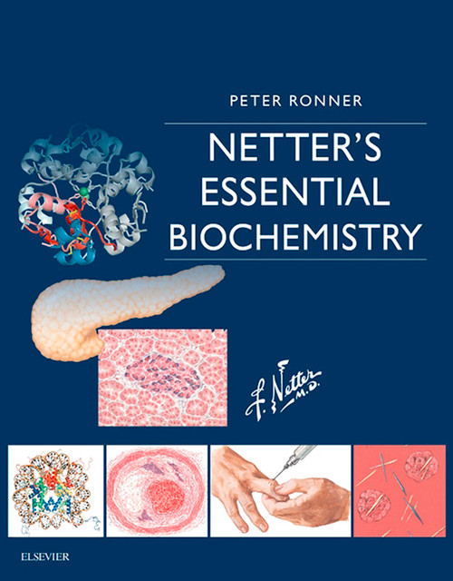 (eBook PDF) Netter's Essential Biochemistry (eBook PDF) Netter's Essential Biochemistry