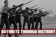 Different Types of Bayonets Through the Ages