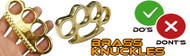 Brass Knuckle Do's and Don'ts