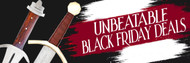 ​Slash the Prices: Unbeatable Black Friday Deals on Swords, Knives, and More!