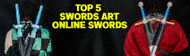 Top 5 Sword Art Online Swords and Their Epic Battles