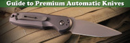 Your Guide to Premium Automatic Knives