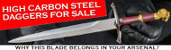 High Carbon Steel Daggers for Sale – Why This Blade Belongs in Your Arsenal