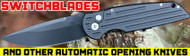 Difference Between Switchblades and Other Automatic Opening Knives