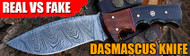 Real Vs Fake Damascus Knife: What’s the Difference?