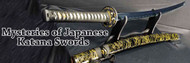 ​Unlocking the Mysteries of Japanese Katana Swords