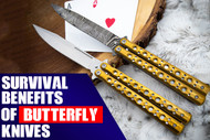 Top Survival Benefits of EDC Butterfly Knife