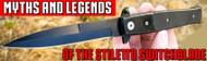 ​Stiletto Secrets | Myths and Legends of the Stiletto Switchblade